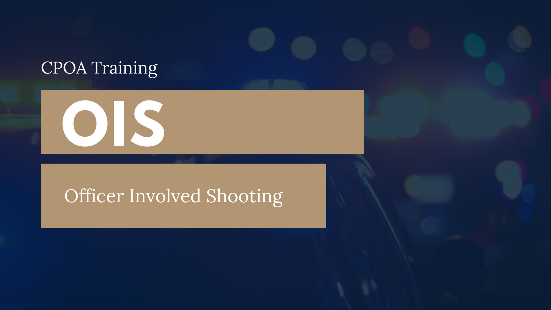 Training Banner - Office Involved Shooting